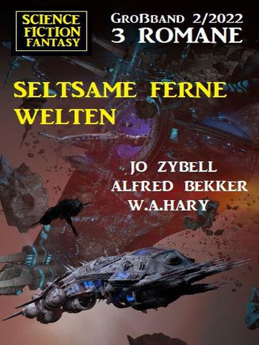 Title details for Seltsame ferne Welten by Alfred Bekker - Available
